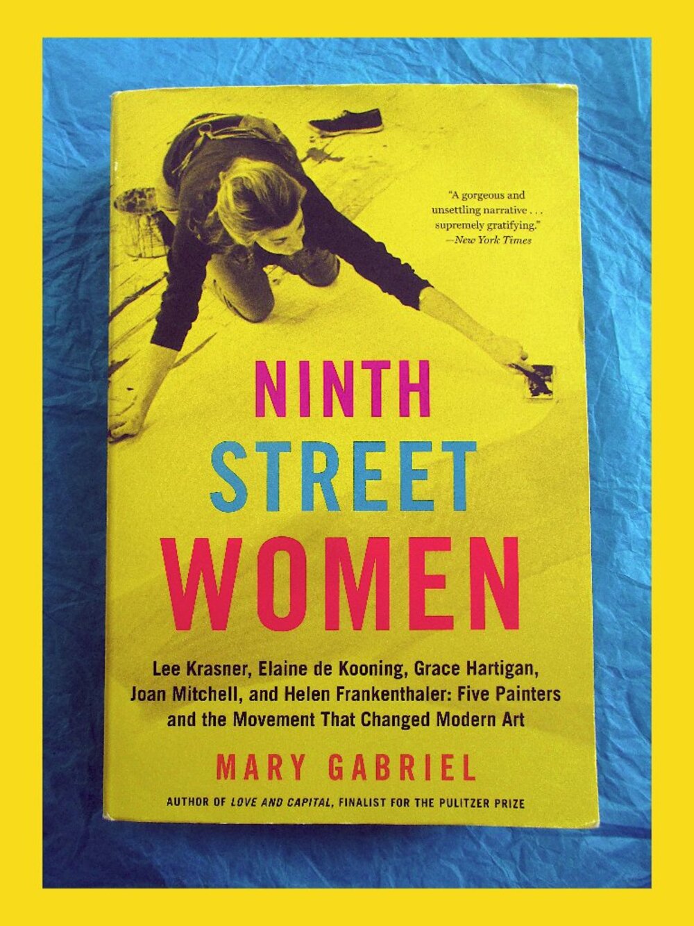 Book - Ninth Street Women: 5 Painters and the Movement that Changed Modern Art